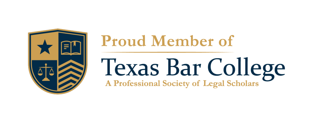 Proud Member of Texas Bar College